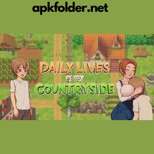 Daily Lives of My CountrySide